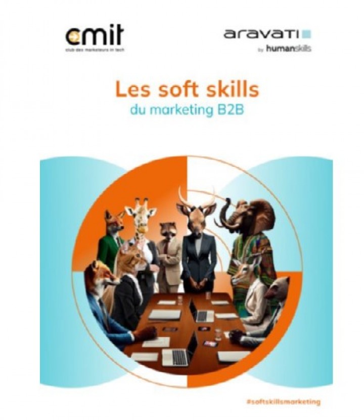 LES SOFT SKILLS INDISPENSABLES POUR EXCELLER DANS LE MARKETING B2B À L’HORIZON 2025