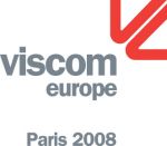 VISCOM EUROPE : L'ÉVÉNEMENT EUROPÉEN DE LA COMMUNICATION VISUELLE À PARIS
24-25-26 SEPTEMBRE 2008