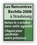 LES RENCONTRES BECHTLE 2008, L'ÉVÈNEMENT INCONTOURNABLE DES PROFESSIONNELS DE L'INFORMATIQUE