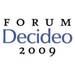 FORUM DECIDEO 2009 - BUSINESS INTELLIGENCE ET AIDE À LA DÉCISION