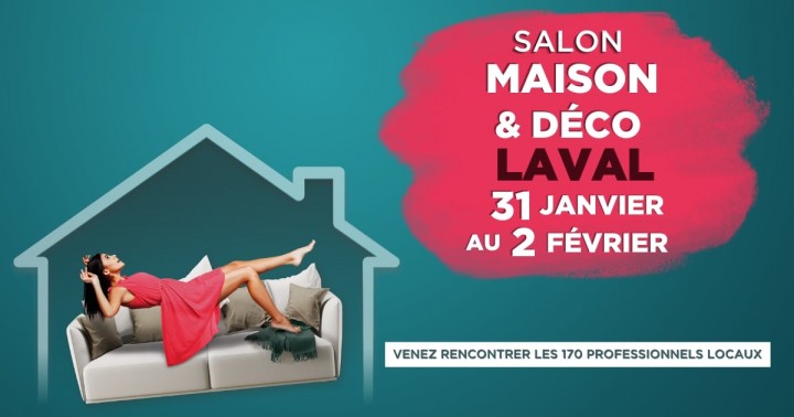 SALON MAISON & DÉCO LAVAL